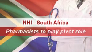 Pharmacists gearing to play a pivotal role in NHI