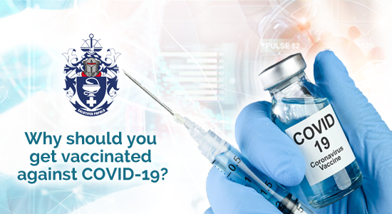 Why should you get vaccinated against COVID-19?